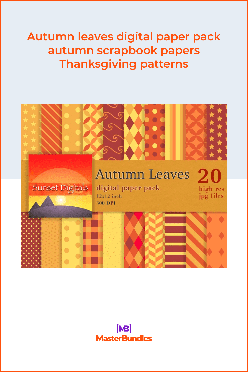 Autumn leaves digital paper pack autumn scrapbook papers Thanksgiving patterns.