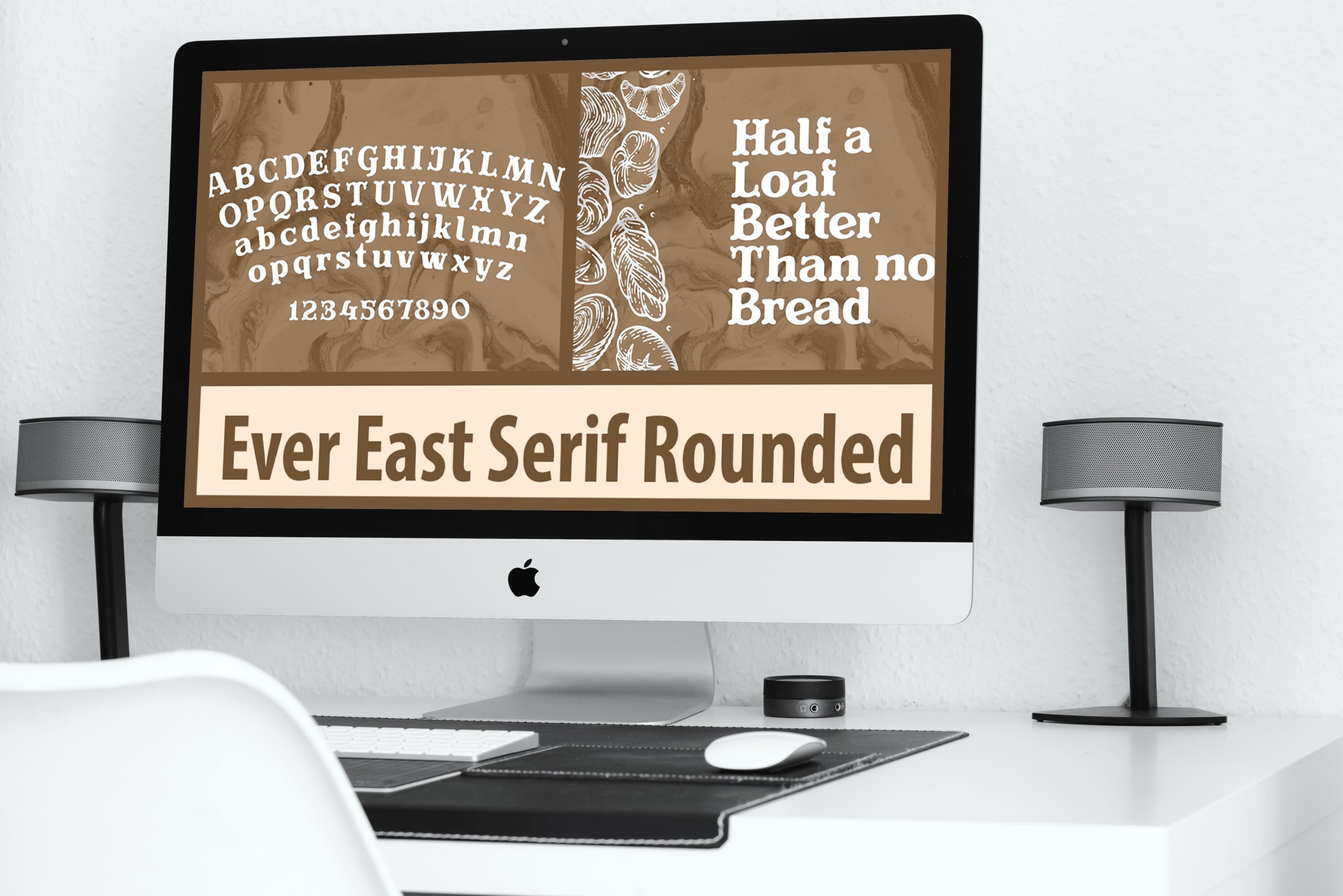 Desktop option of the Ever East Serif Rounded.