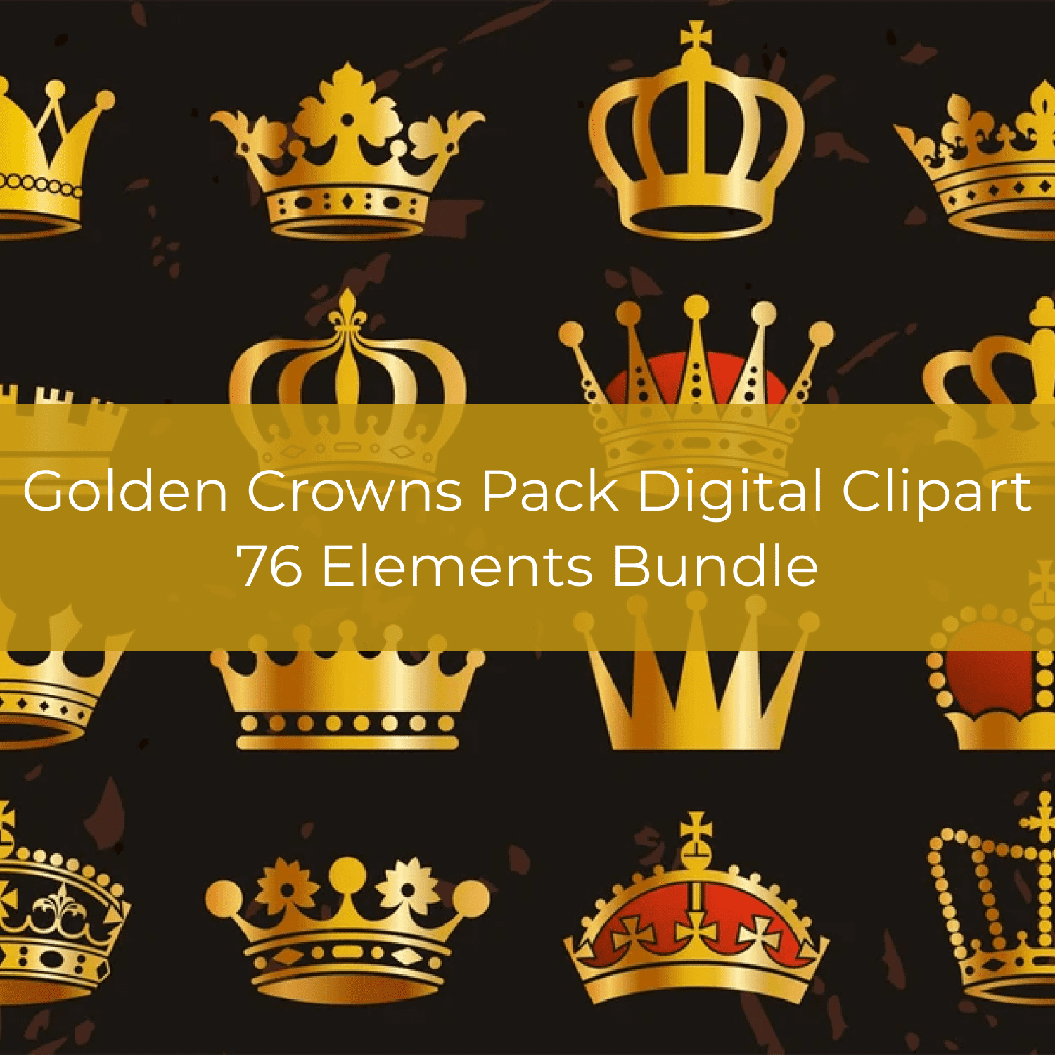 Golden Crowns Pack Digital Clipart, 76 Elements Bundle image.
