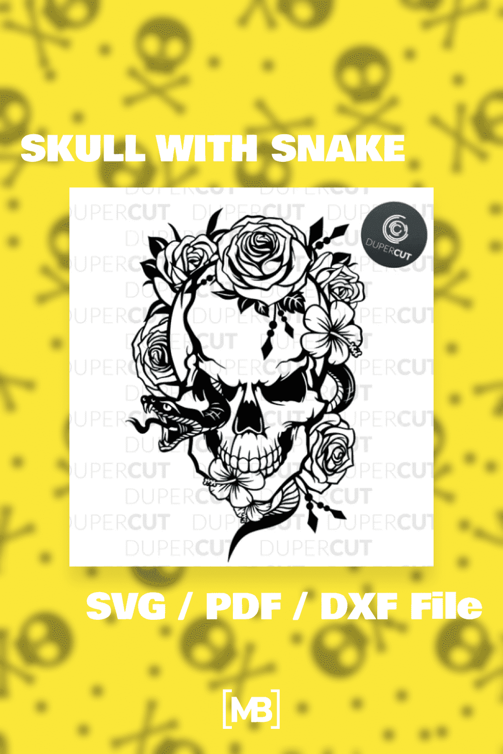 SKULL WITH SNAKE - SVG / PDF / DXF File.