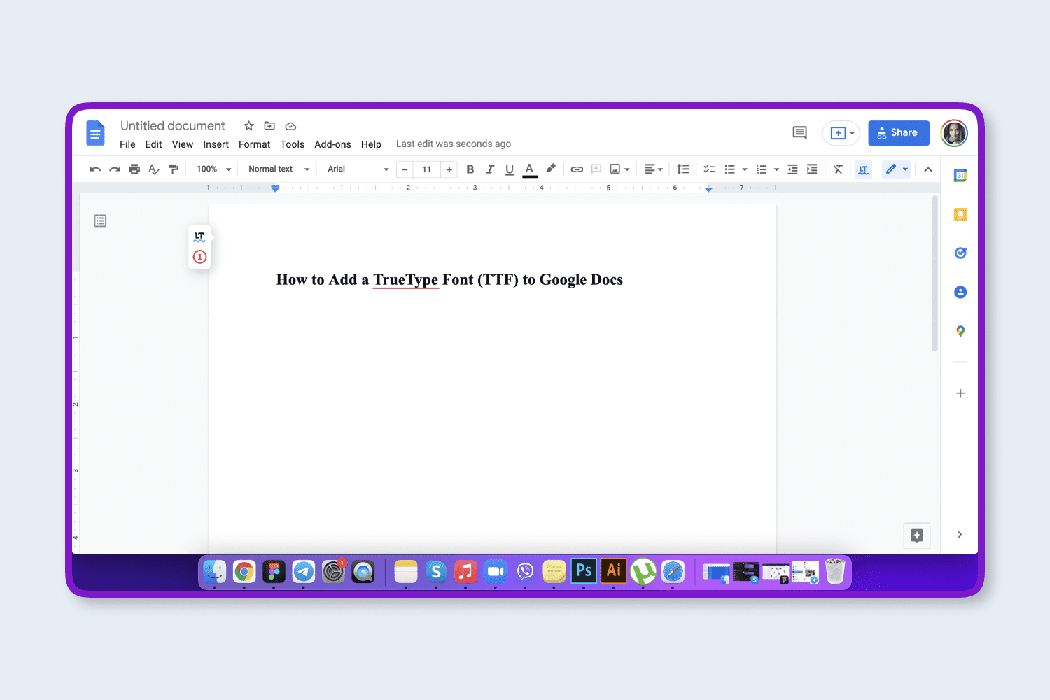 Open Google Docs and click More Fonts in the font selection menu.