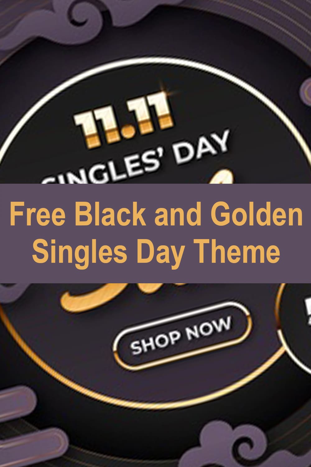 Free Black and Golden Singles Day Theme Pinterest.
