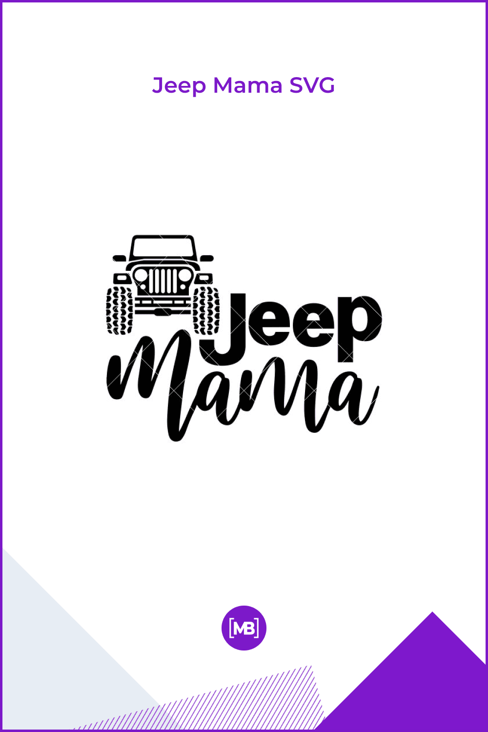 Jeep Mama SVG.