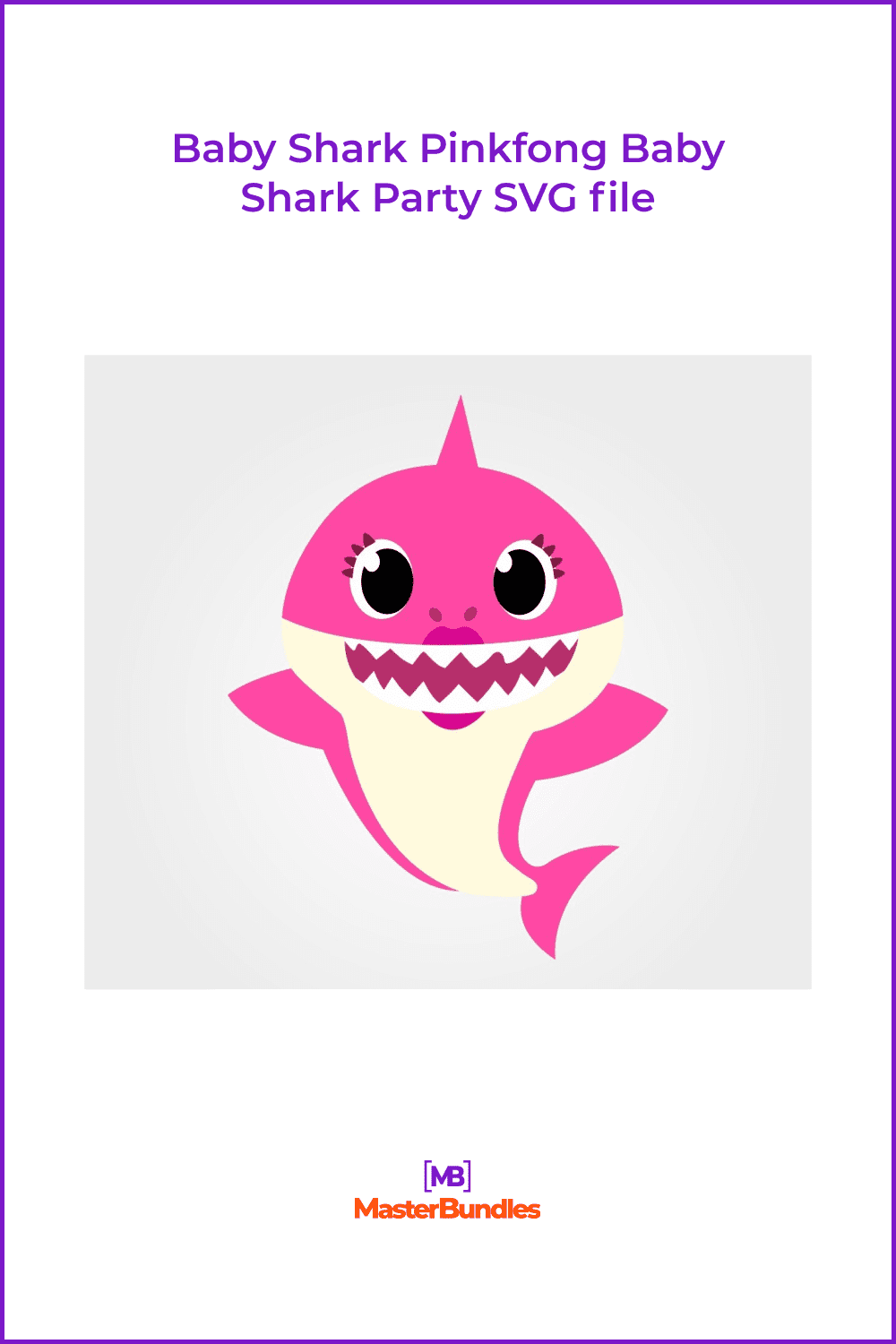 Baby Shark Pinkfong Baby Shark Party SVG file.