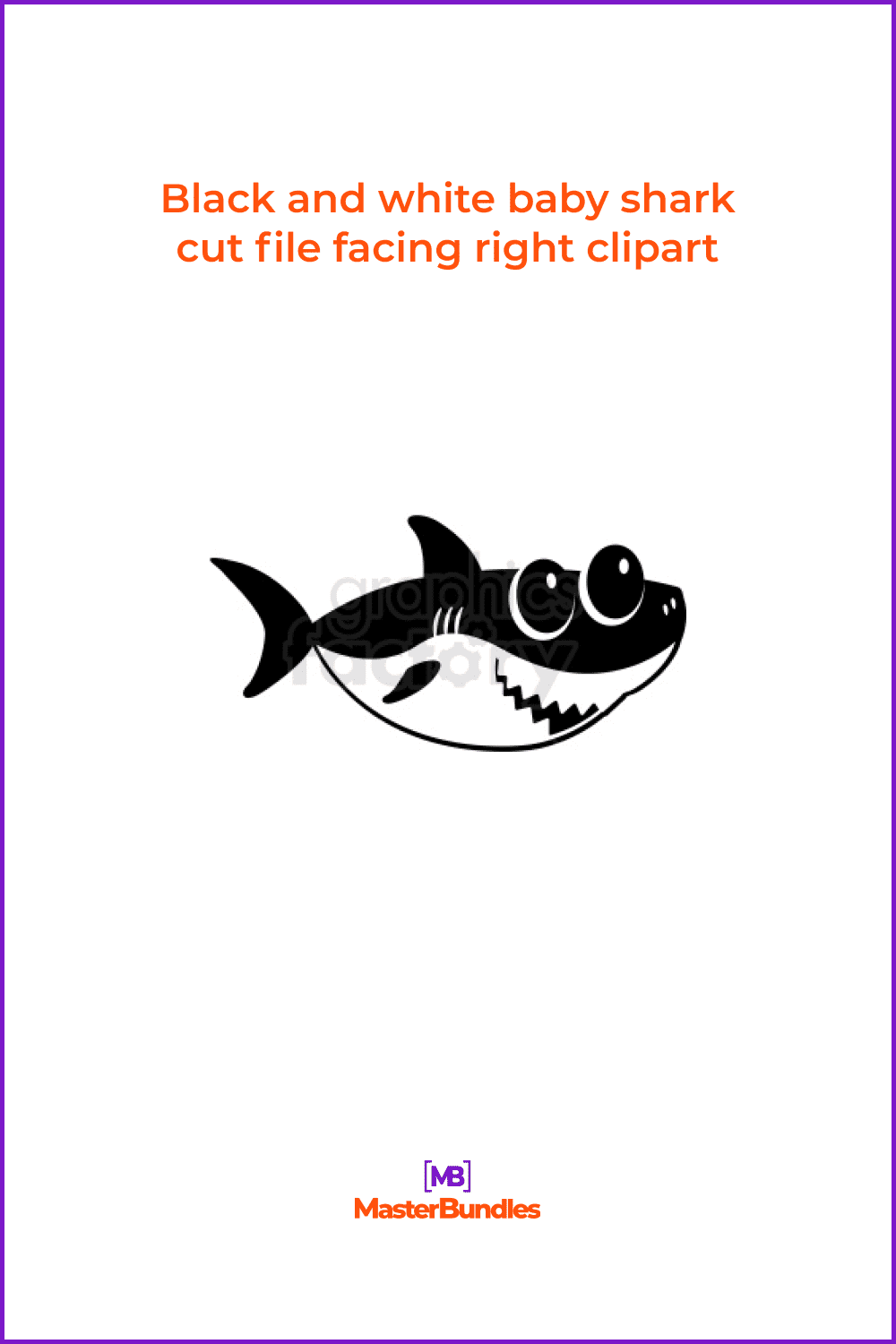 Black and white baby shark cut file facing right clipart.
