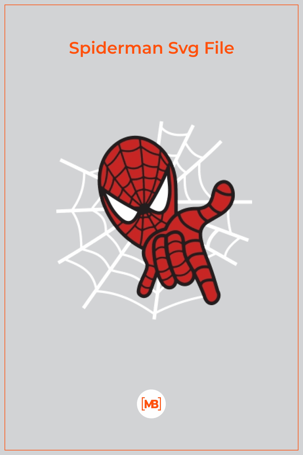Spiderman Svg File.