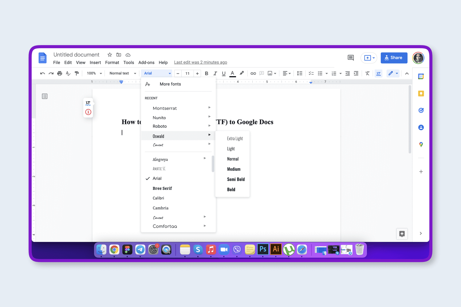 In the window that opens, select the typefaces you want.