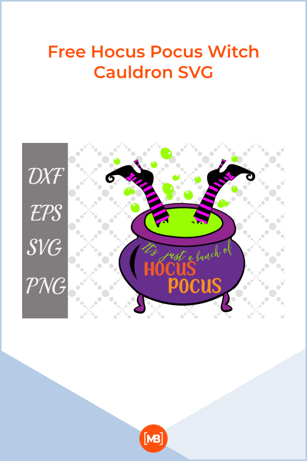 Free Hocus Pocus Witch Cauldron SVG.
