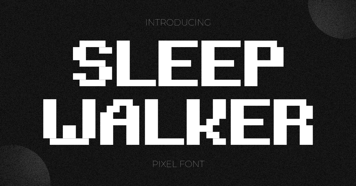 Sleepwalker Pixel Font for Facebook.