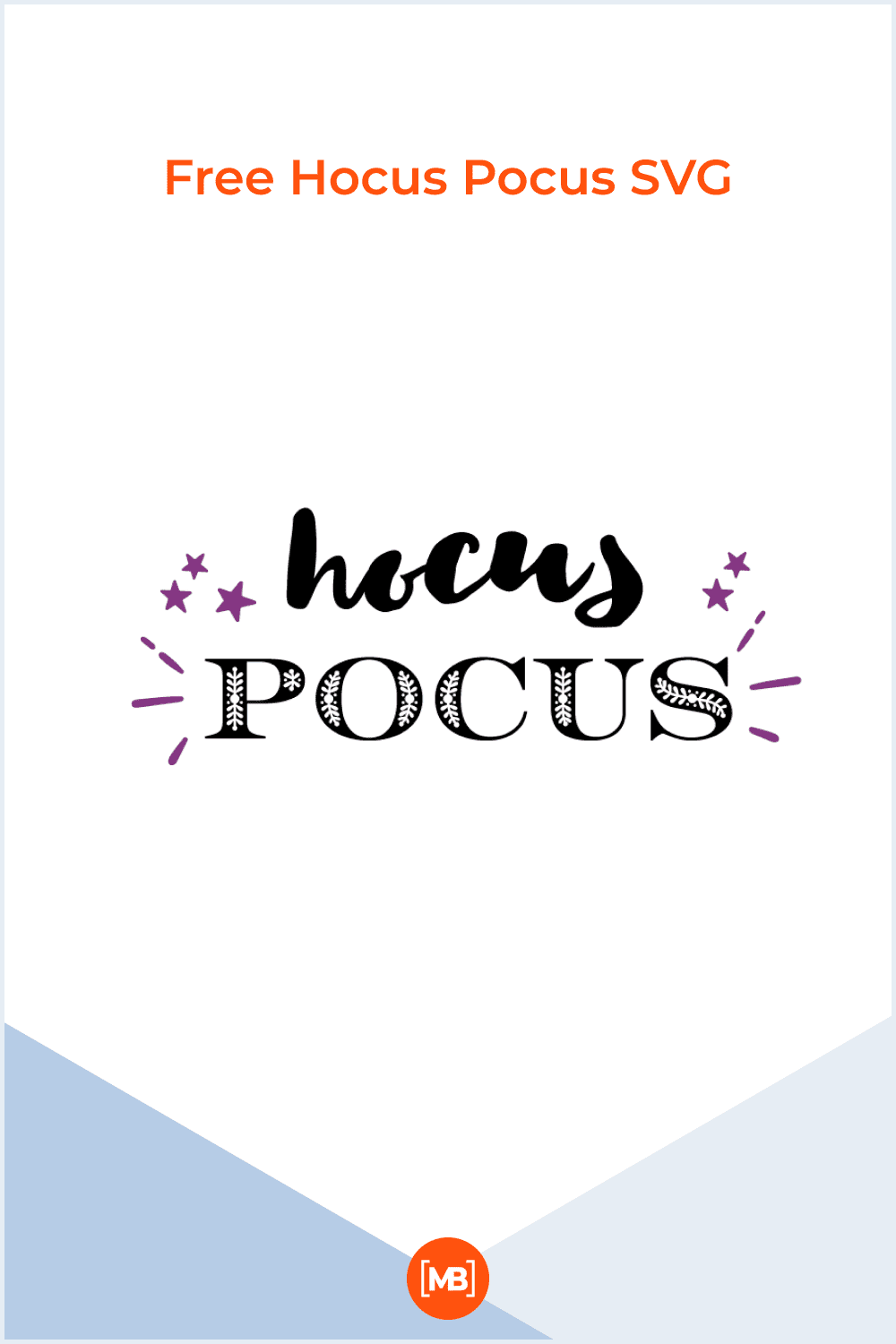 Free Hocus Pocus SVG.