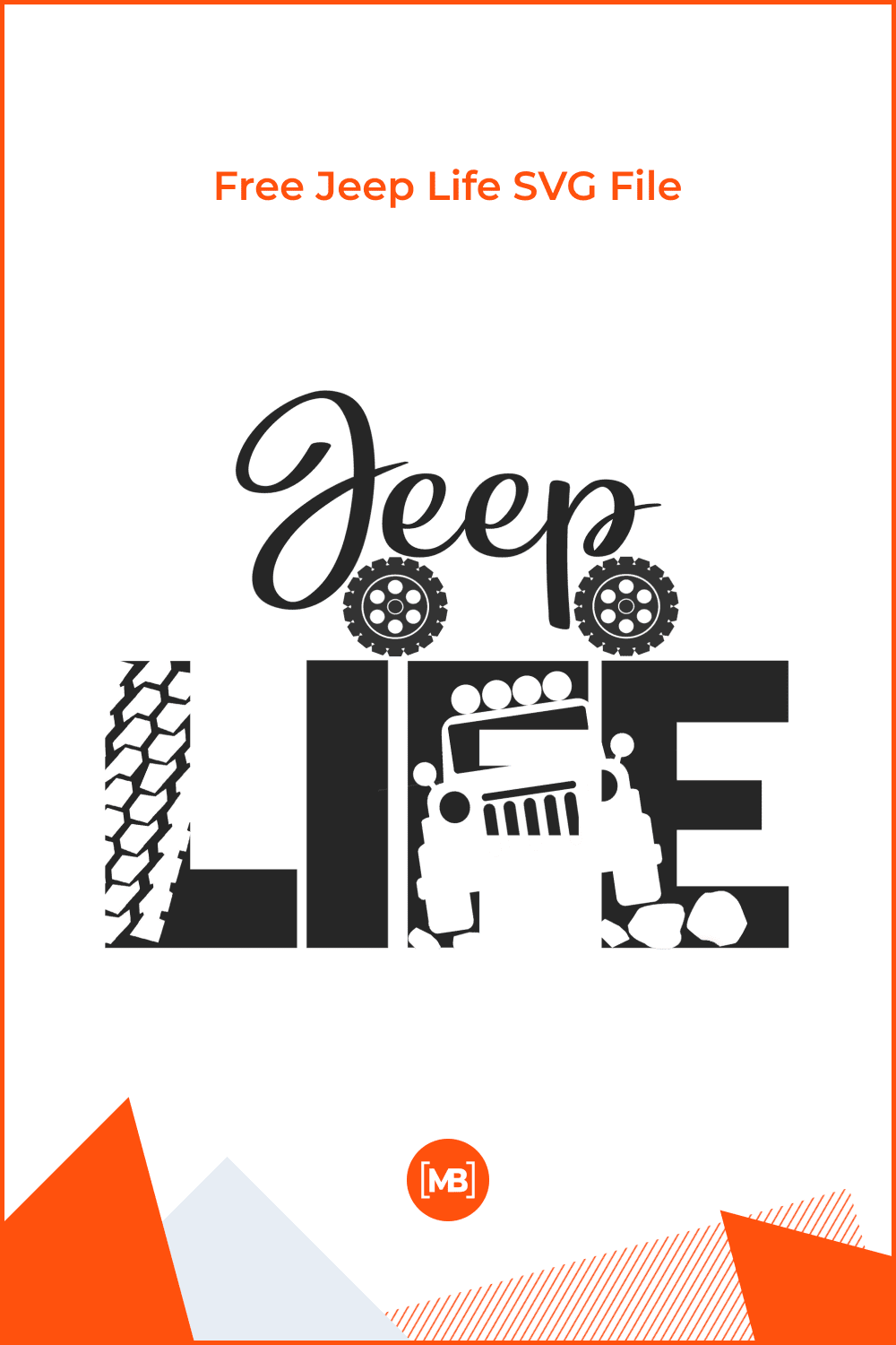 Free Jeep Life SVG File.