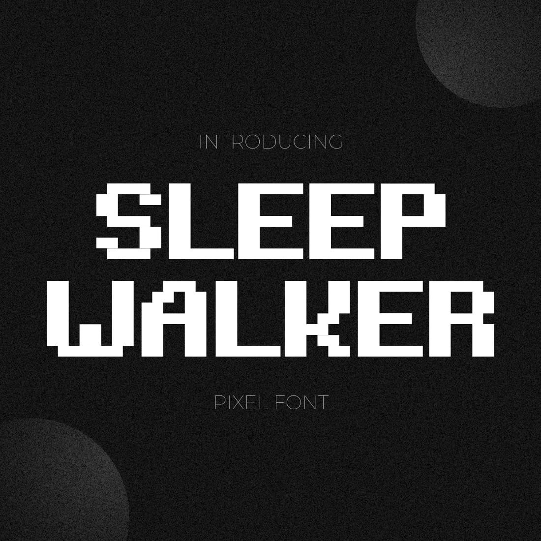 Sleepwalker Pixel Font Example.