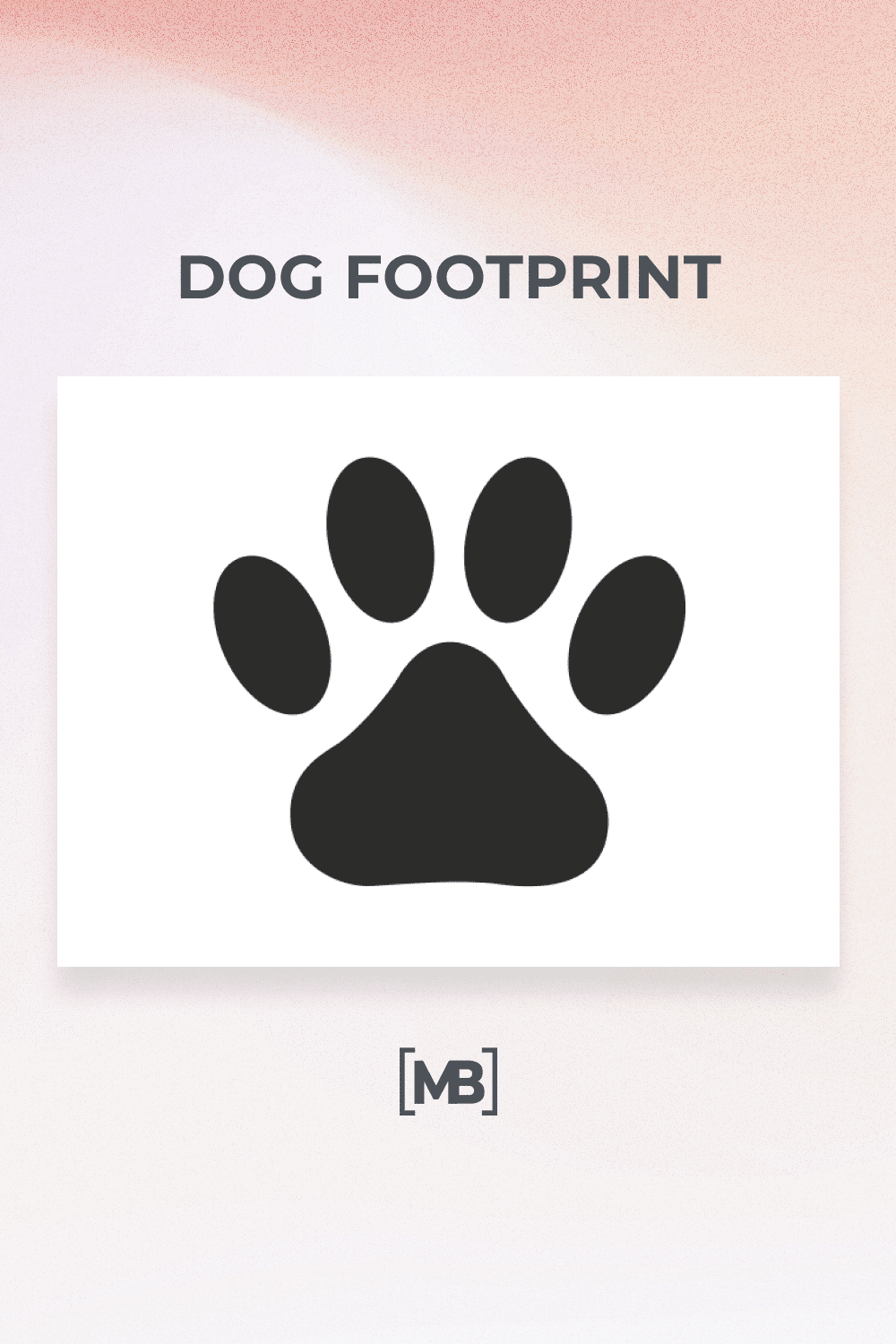 Dog footprint.