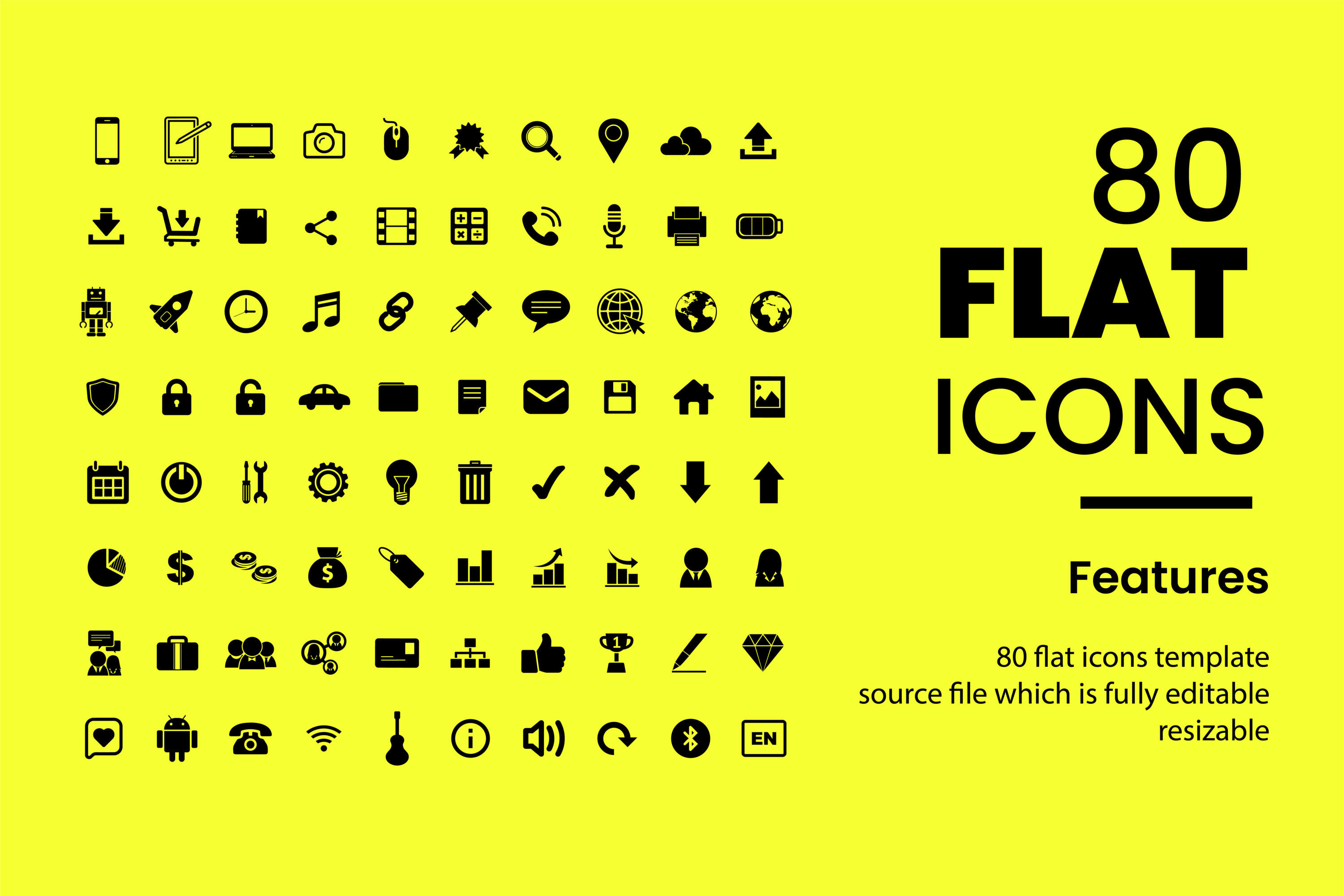 The pack includes 80 flat icons Template for you to use and modify as your own.