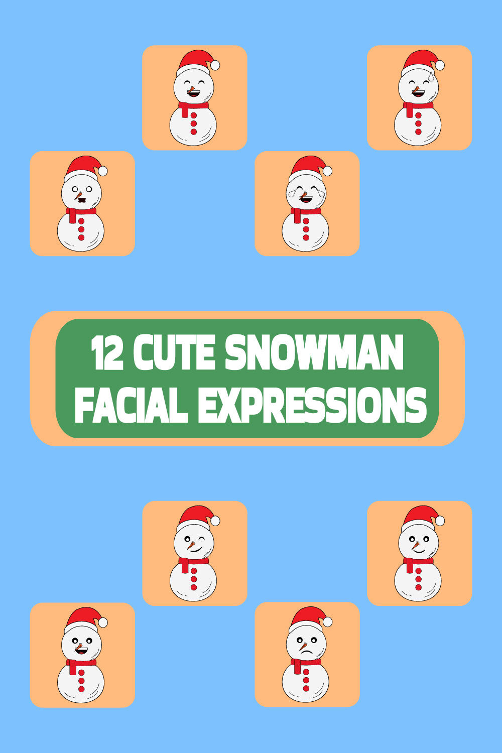 12 Cute Snowman Facial Expressions.
