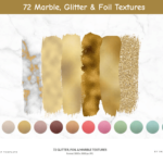 72 Marble, Glitter & Foil Textures.