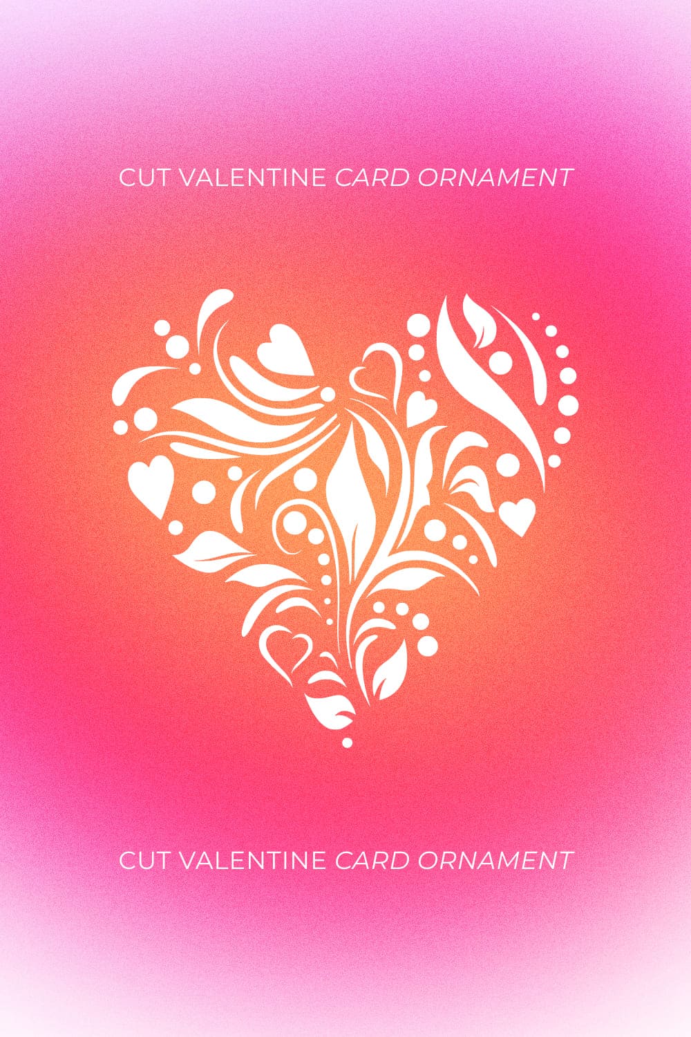Cut Valentine Card Ornament - Pinterest Image.