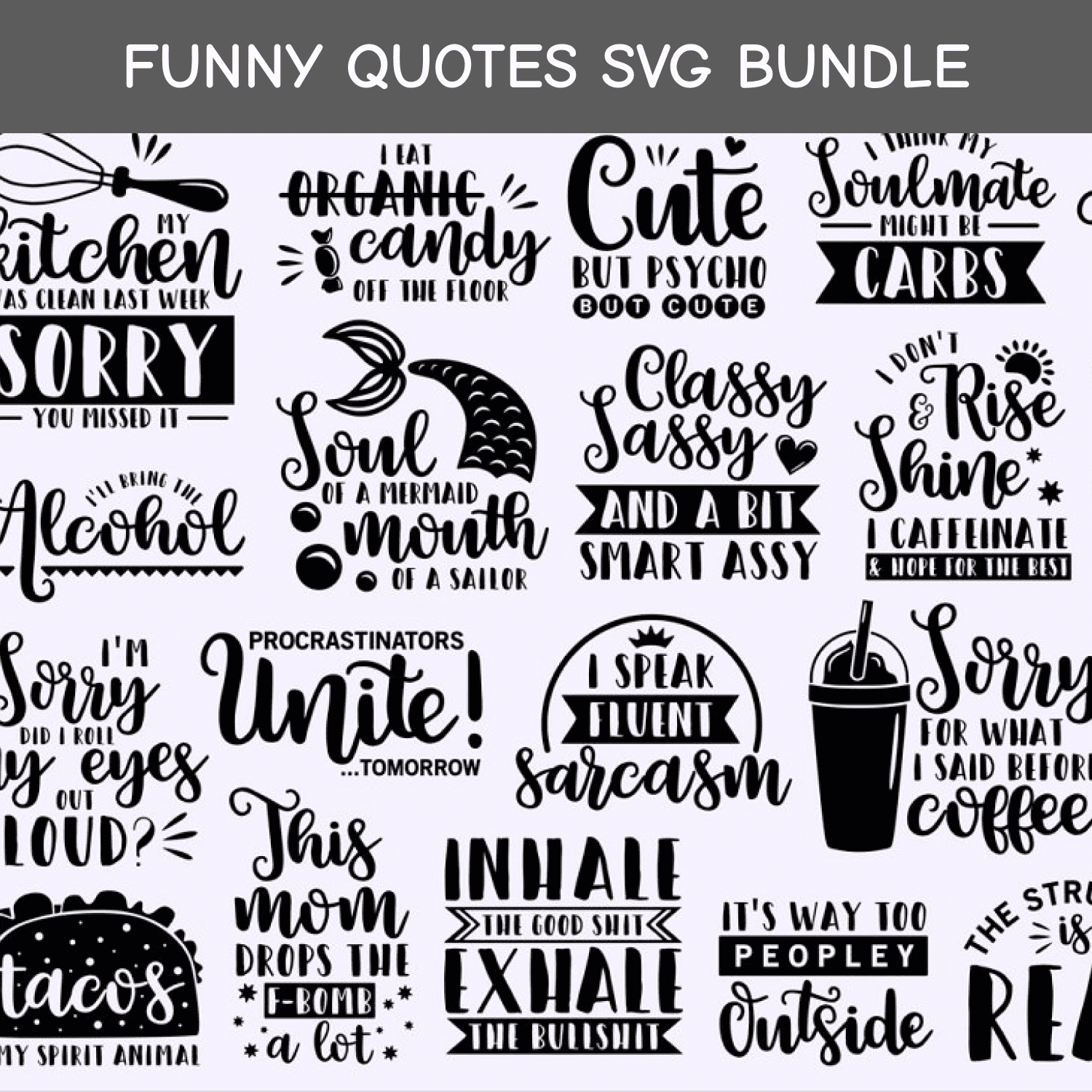 Funny quotes SVG Bundle cover.