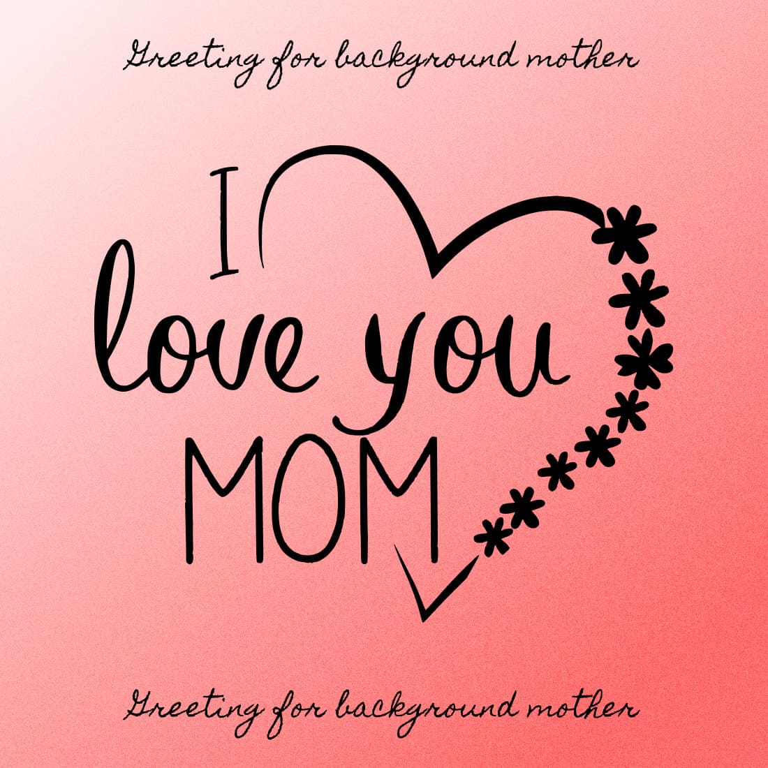 Greeting For Background Mother - Pink Image.