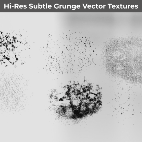 Hi-Res Subtle Grunge Vector Textures.