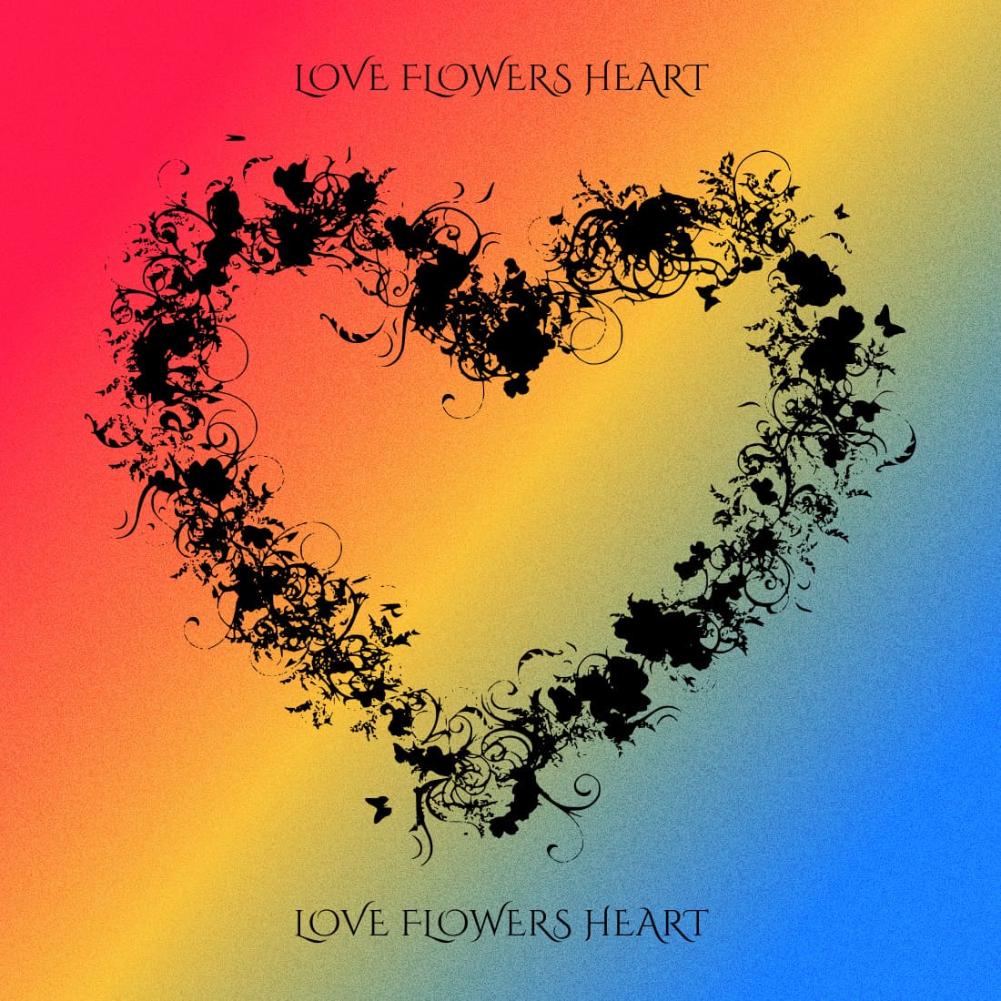 Love Flowers Heart - Colorful Image Example.