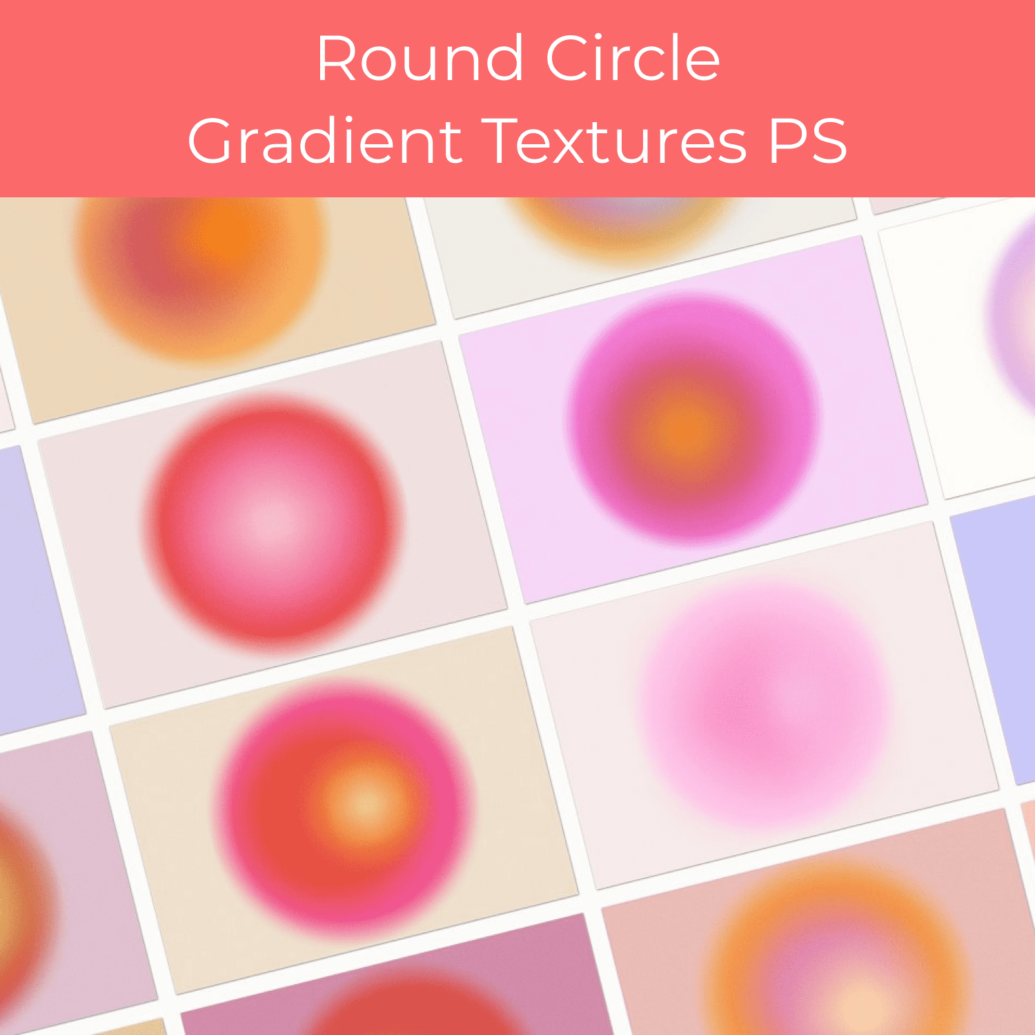 Round Circle Gradient Textures PS cover.