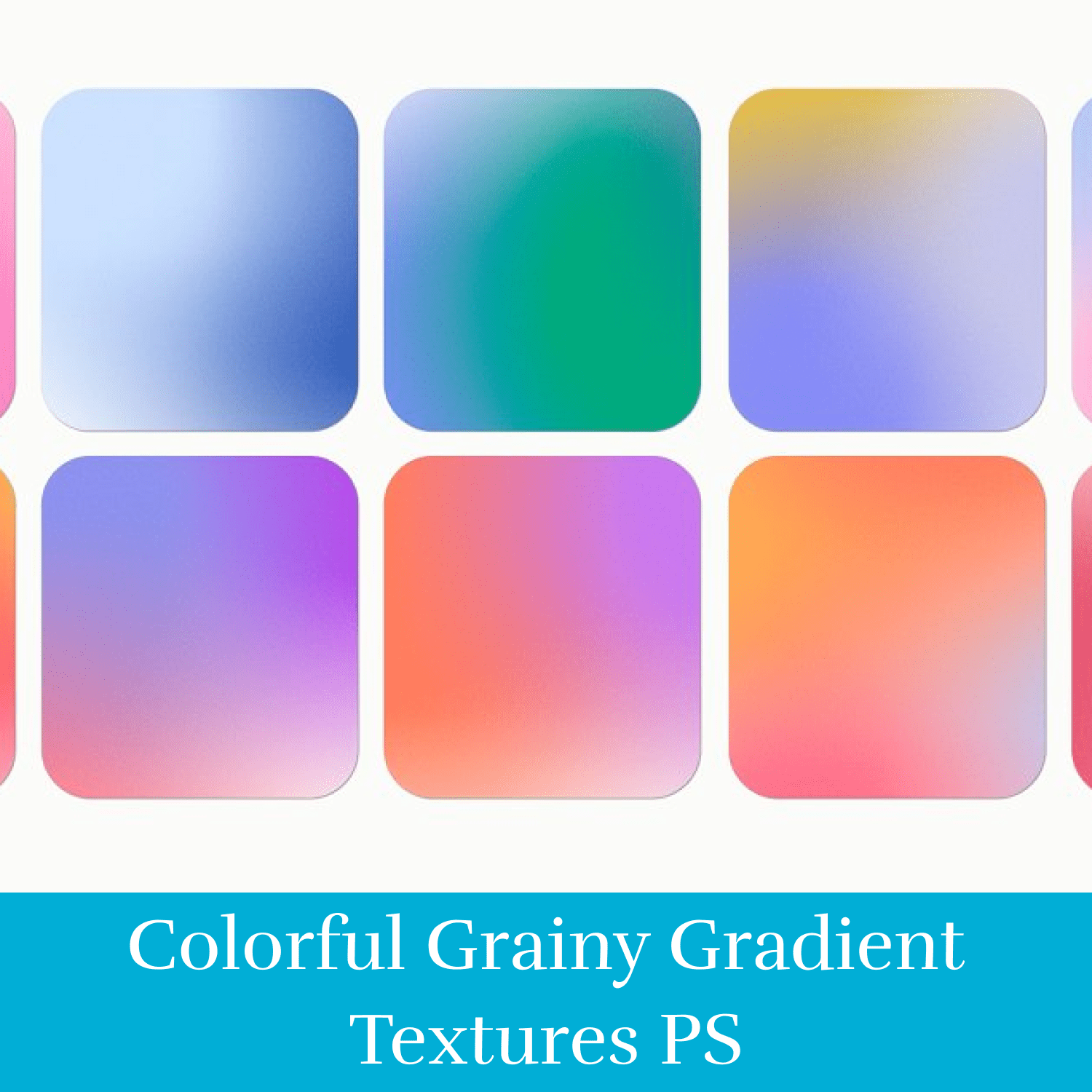 Colorful Grainy Gradient Textures PS cover.