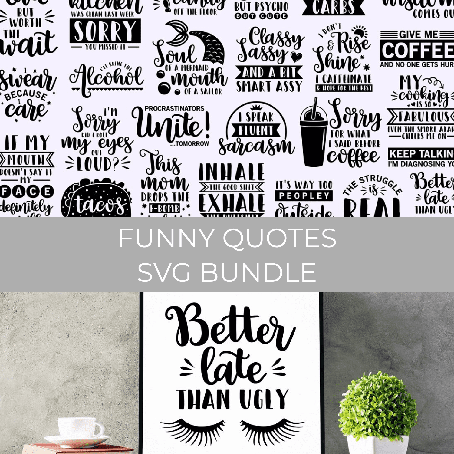 Funny quotes SVG Bundle.