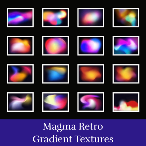 Magma Retro Gradient Textures.