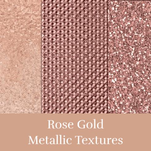 Rose Gold Metallic Textures.