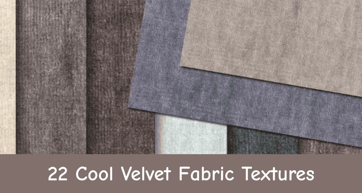 Cool Velvet Fabric Textures.