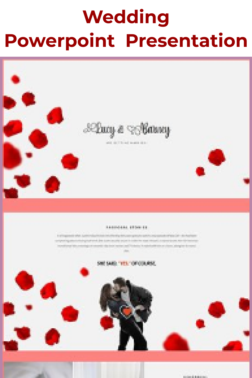 You can mix and match these powerpoint slides to match your wedding themes and also stunning Video Slides.