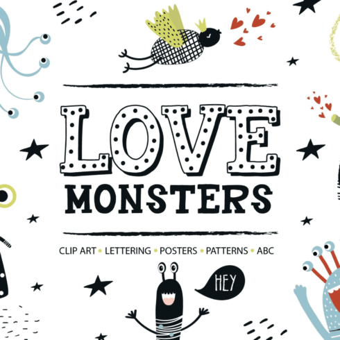 Love Monsters.