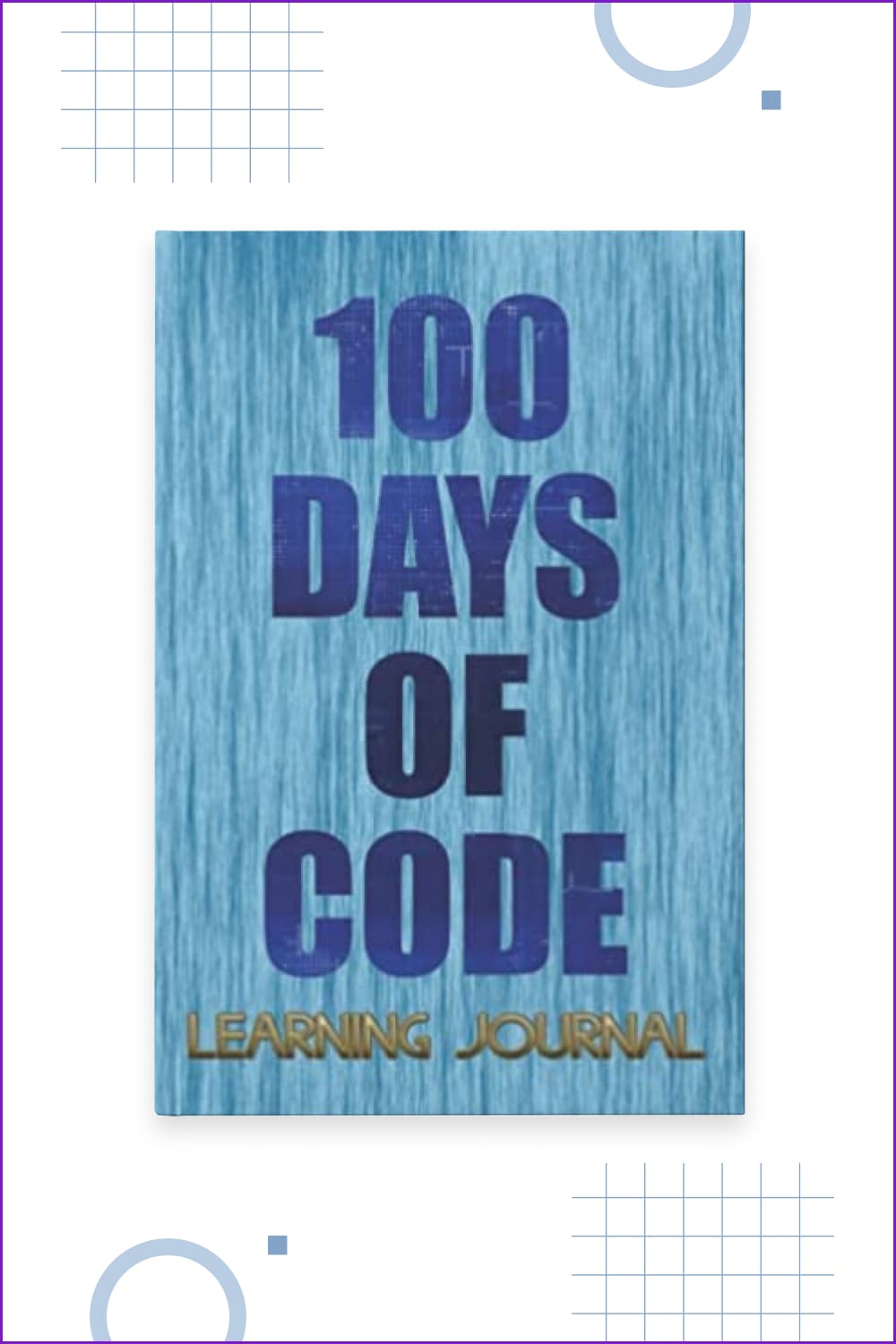 A book '100 Days of Code Learning Journal'.