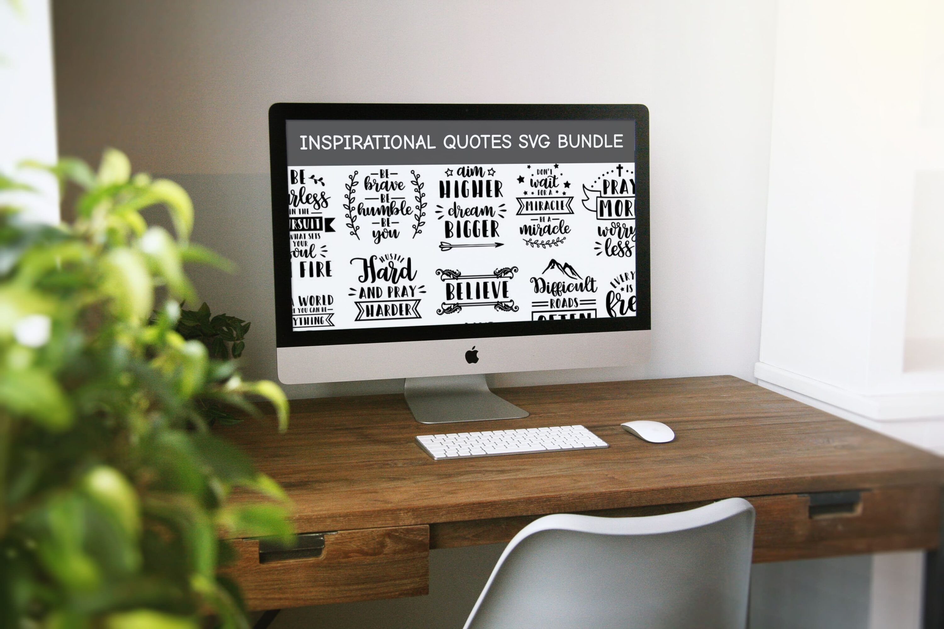 Desktop - Inspirational quotes SVG Bundle.