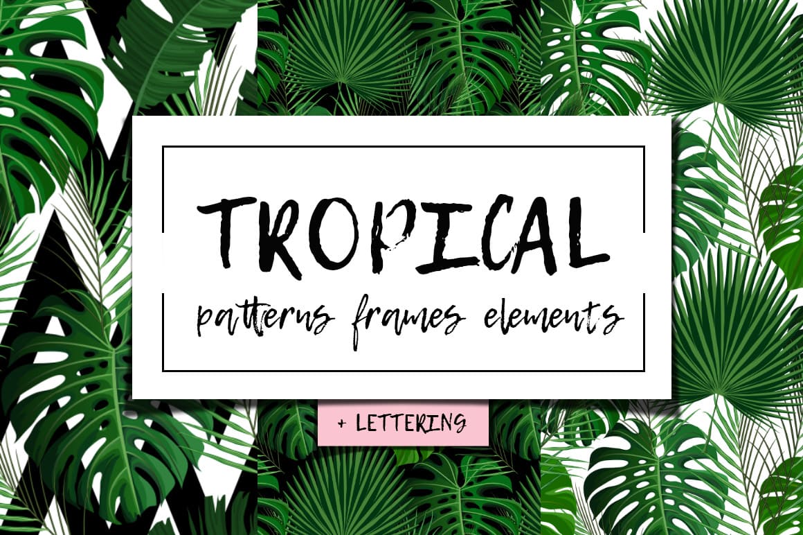 Tropical patterns for your project.