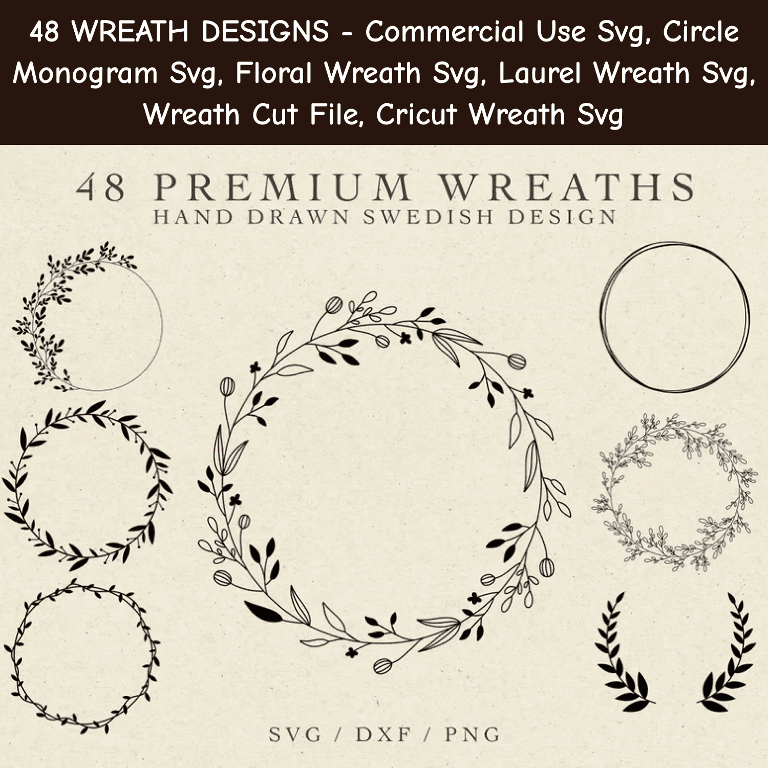 48 Wreath Designs - Commercial Use SVG.