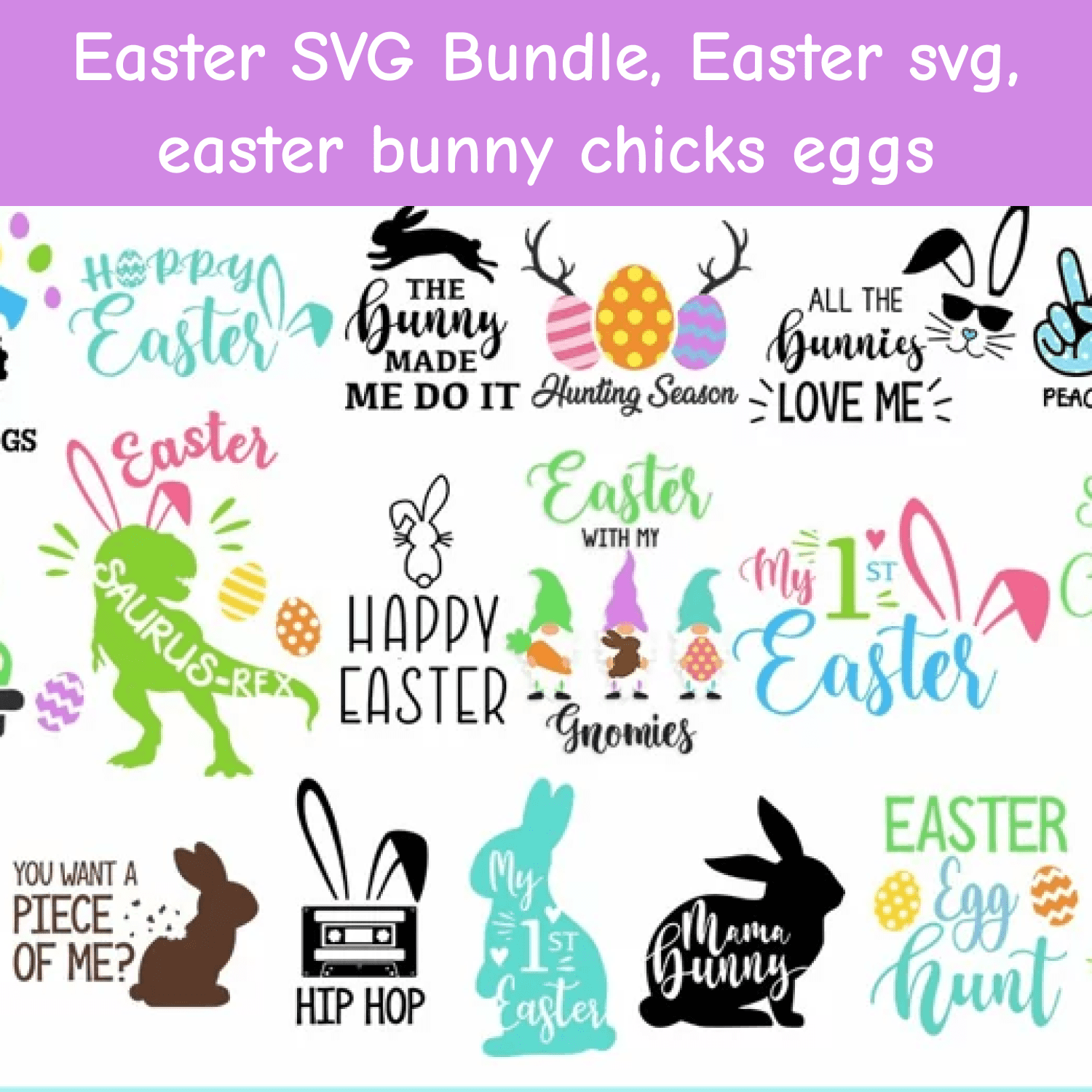 Easter SVG Bundle, Easter svg, easter bunny chicks eggs.