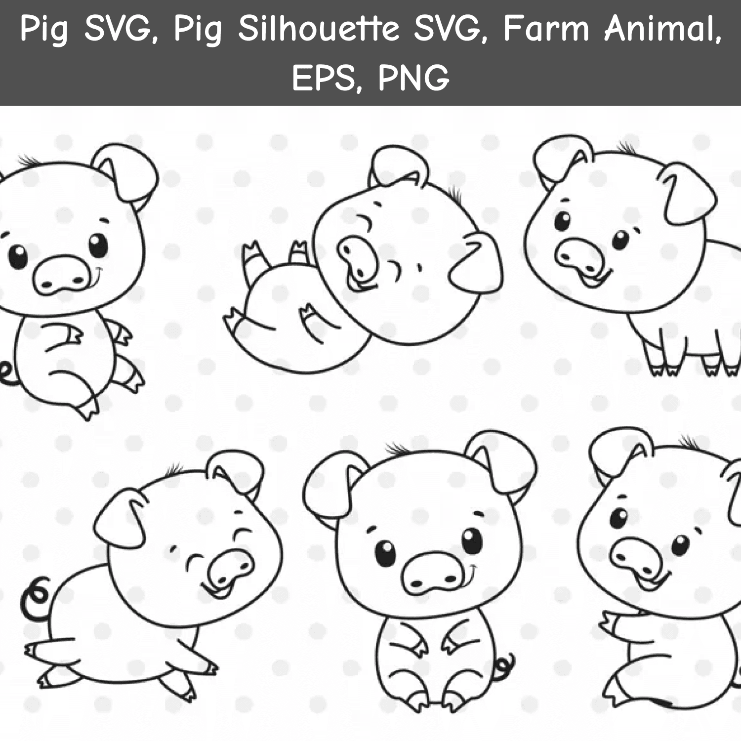 Pig SVG, Pig Silhouette SVG, Farm Animal, EPS, PNG.