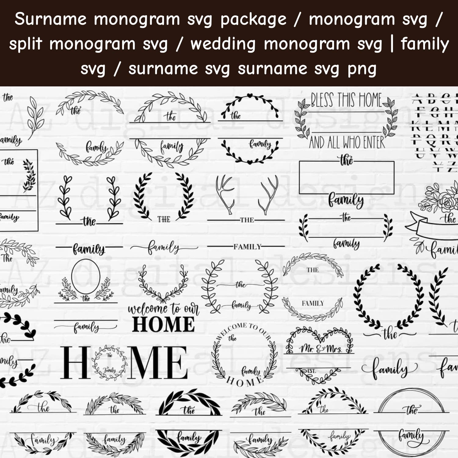 Family Name Monogram SVG Bundle.