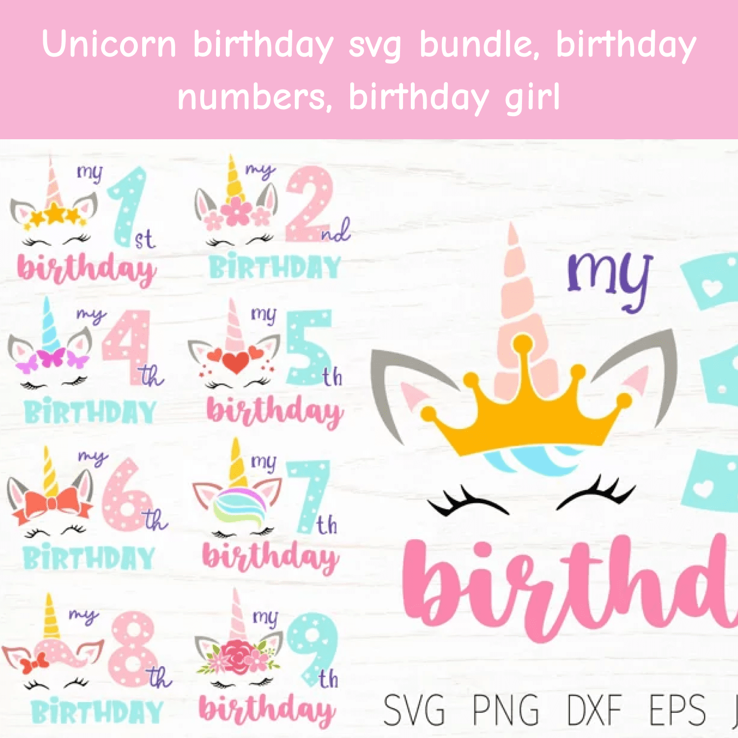 Unicorn birthday svg bundle, birthday numbers, birthday girl cover.