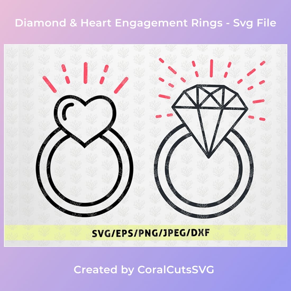 Diamond & Heart Engagement Rings - Svg File main cover.