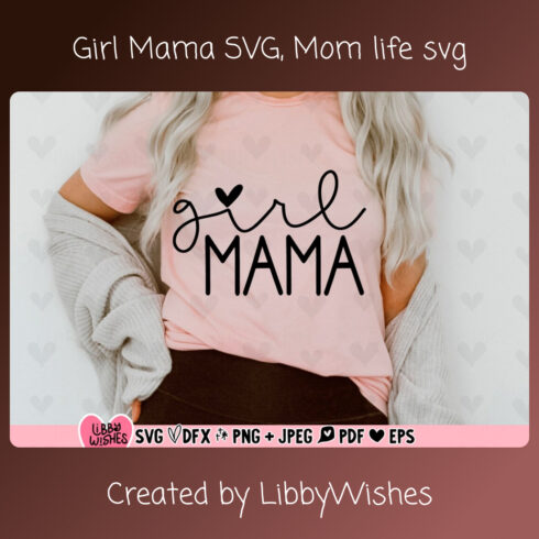 Girl Mama SVG main cover.