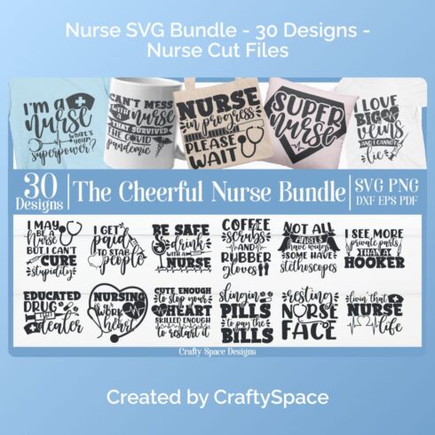 Nurse SVG Bundle - 30 Designs - Nurse Cut Files main cover.