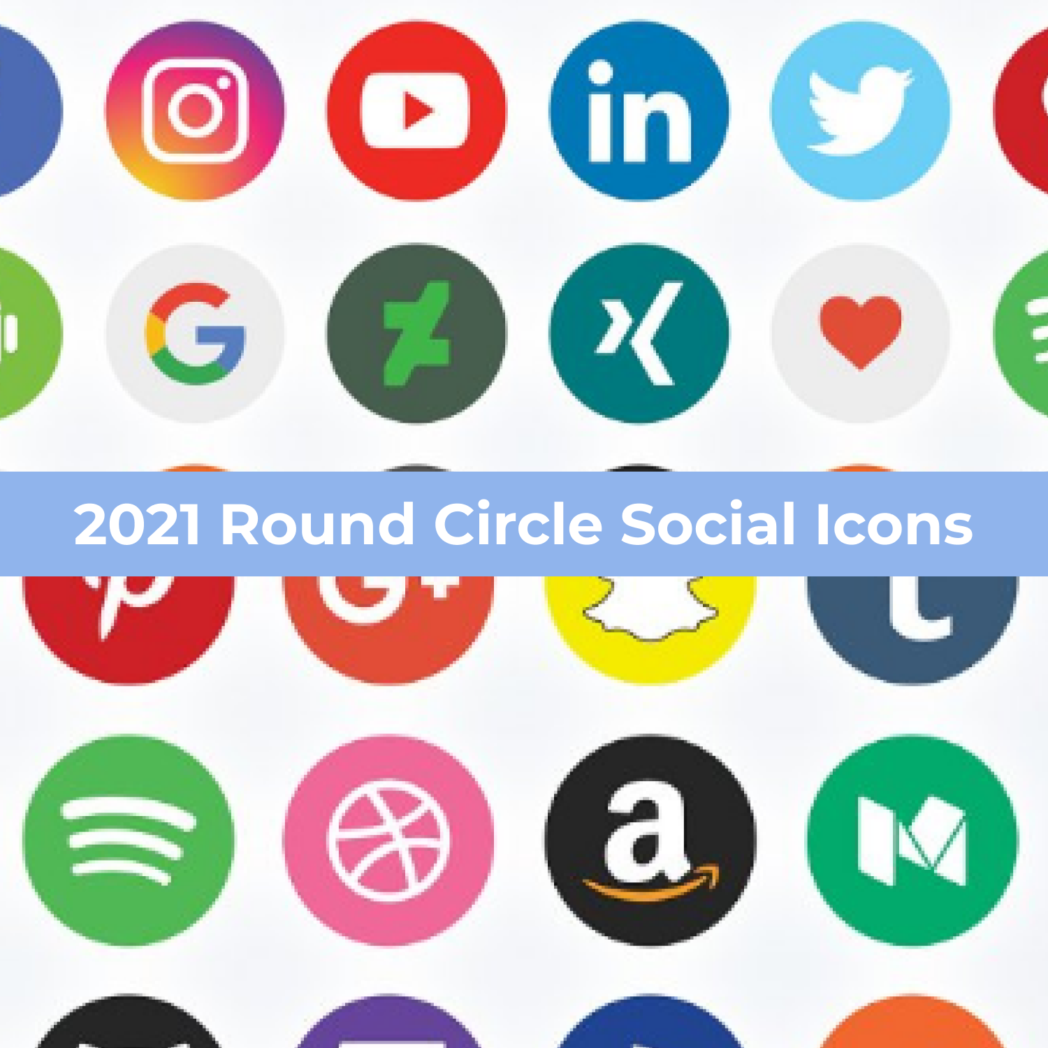 2021 Round Circle Social Icons cover image.