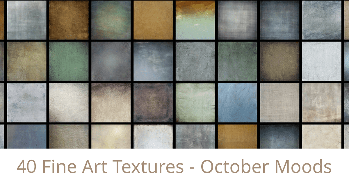40 Fine Art Textures - October Moods - preview of Pinterest image.