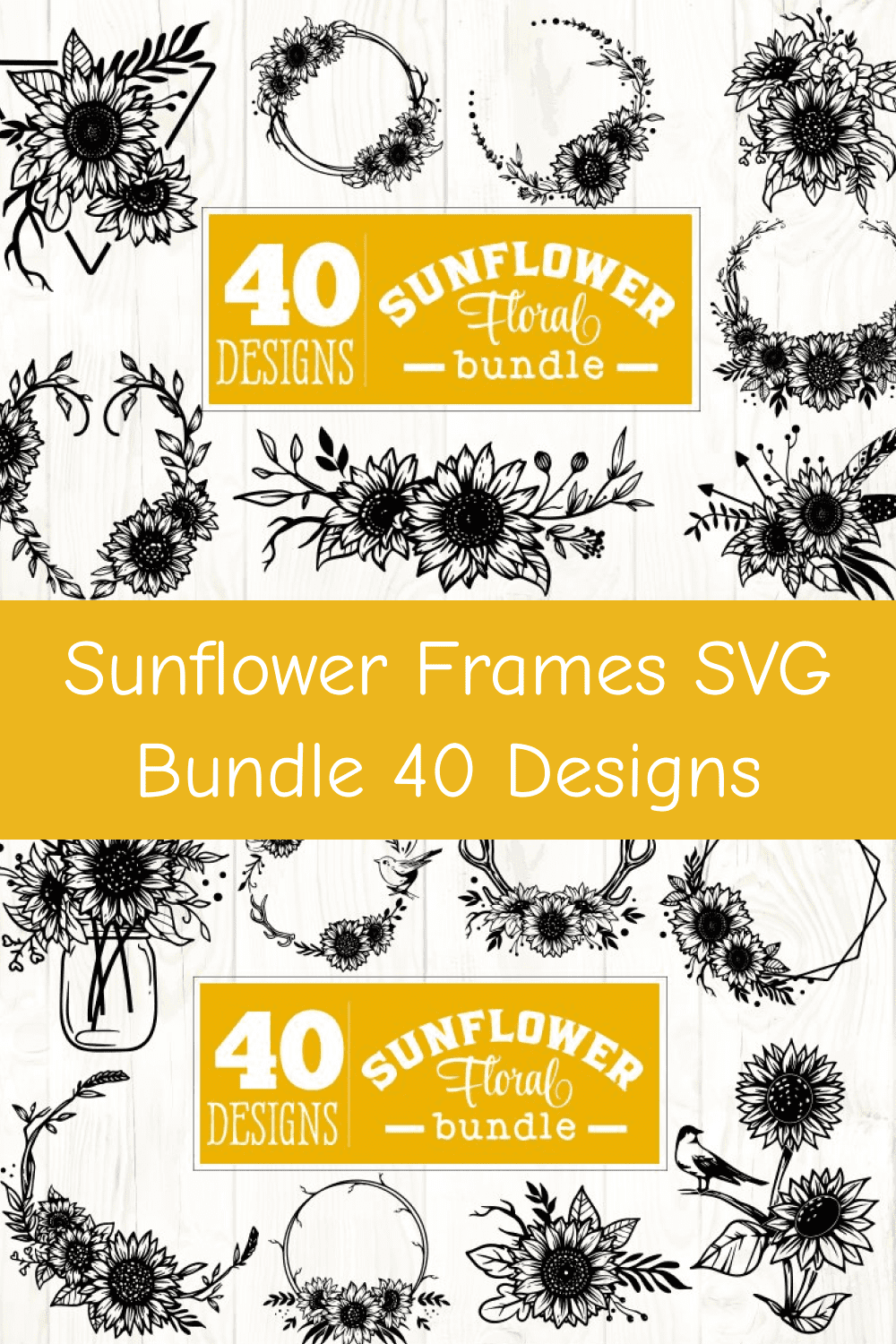 03 sunflower frames svg bundle 40 designs pinterest