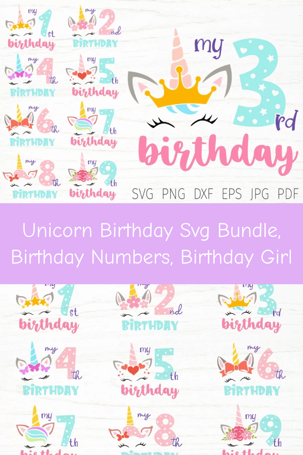 03 unicorn birthday svg bundle birthday numbers birthday girl pinterest