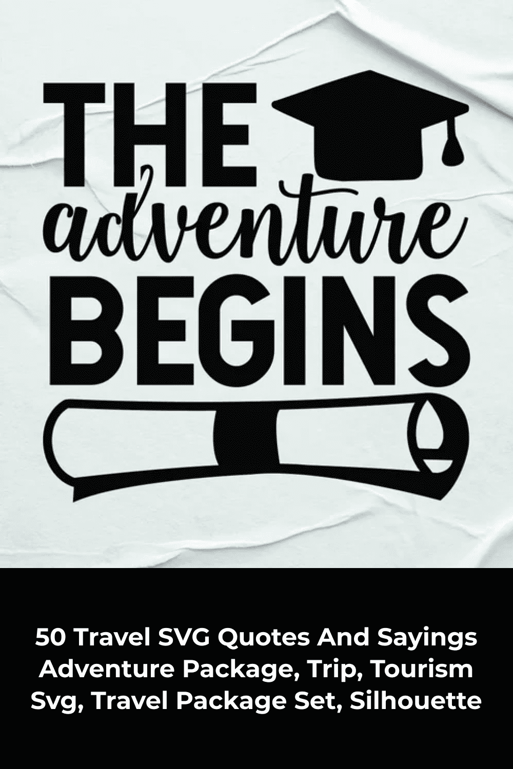 50 Travel SVG Quotes & Sayings Bundle Adventure.