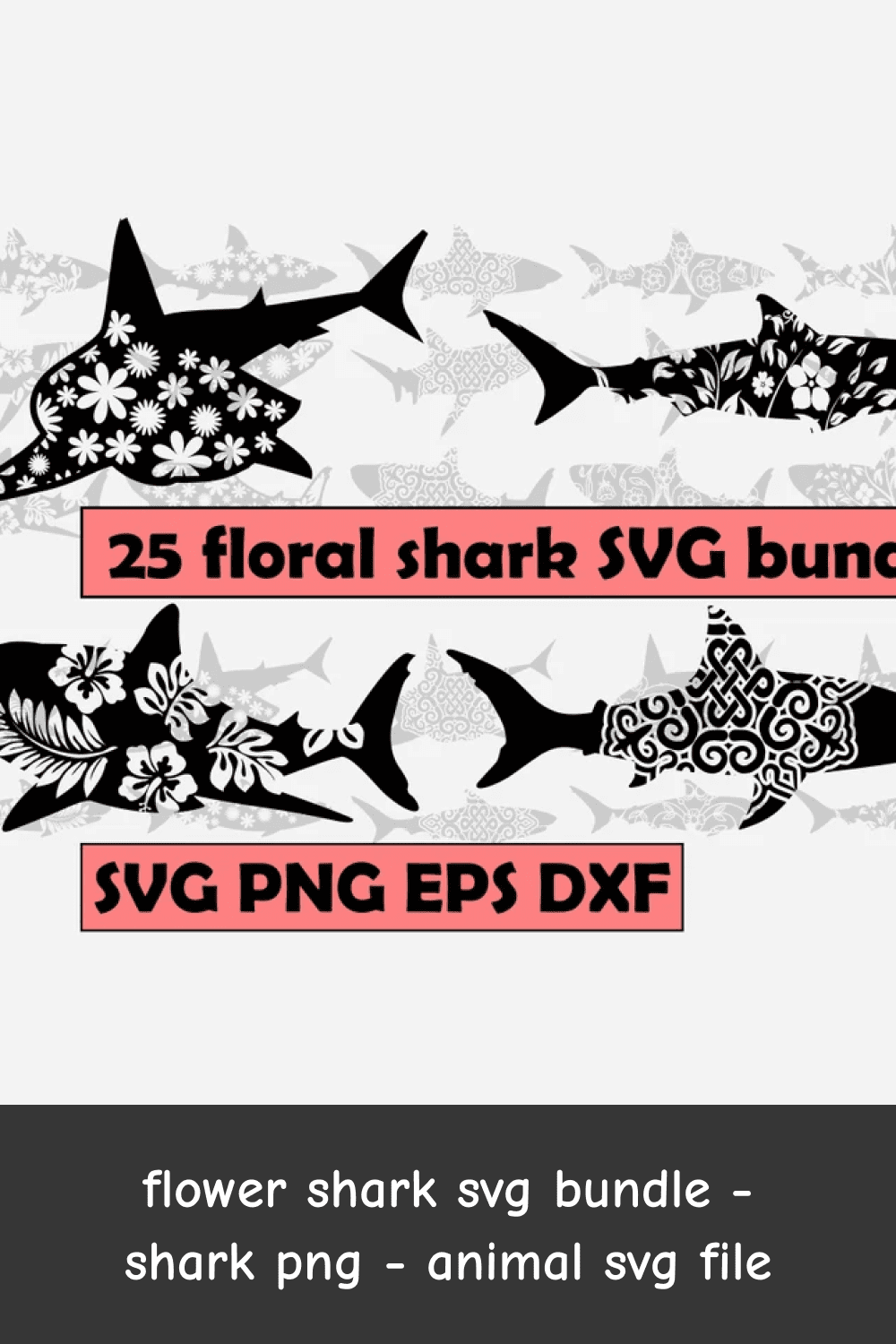 04 flower shark svg bundle shark png animal svg file 1000h1500